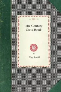 The Century Cook Book